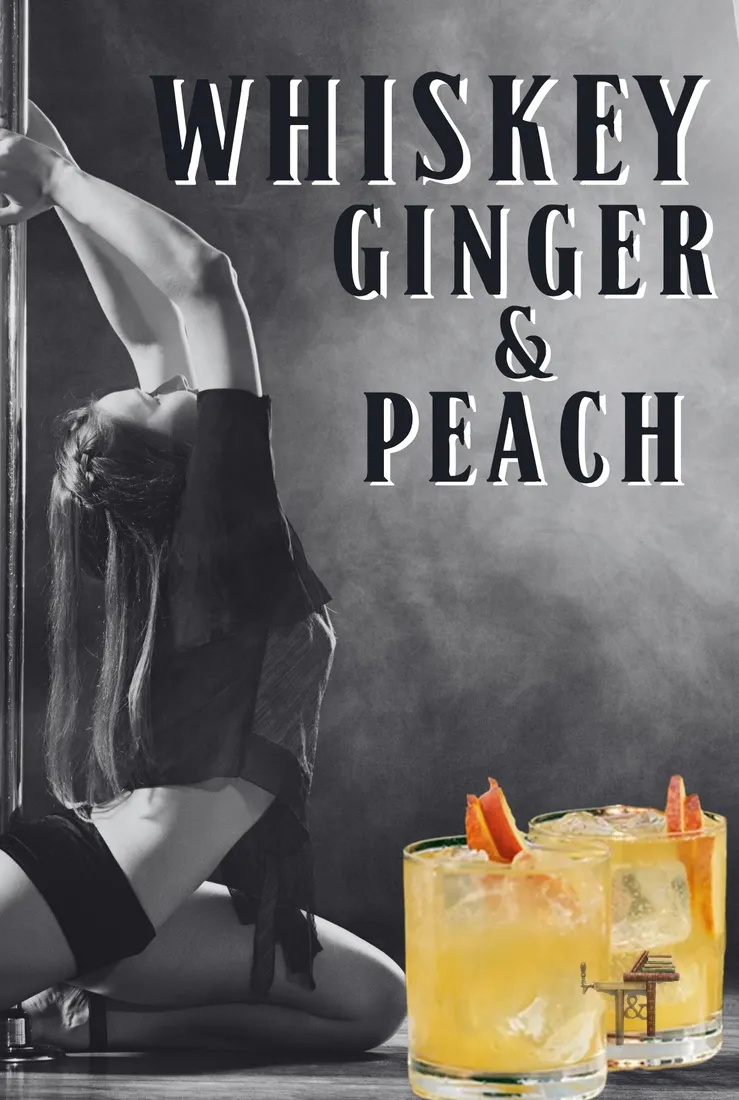 Whiskey Ginger & Peach — drink this book: the cocktail built for Ruthless Salvation by Jill Ramsower